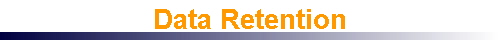  Data Retention 