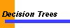  Decision Trees 