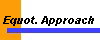  Equot. Approach 