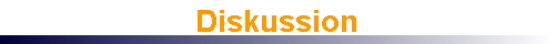  Diskussion 