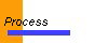  Process 